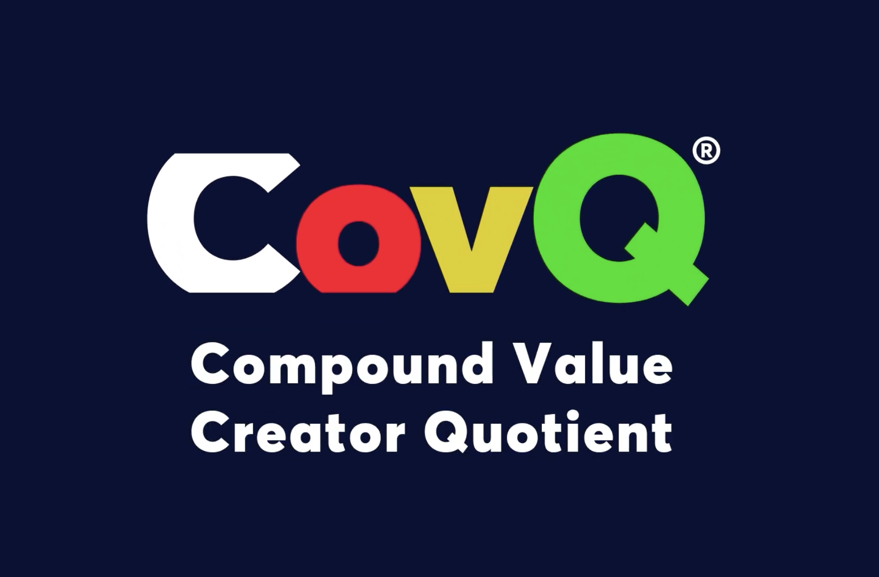 CovQ — Compound Value Creator Quotient